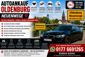 Autoankauf Oldenburg Neuenwege, Auto verkaufen Oldenburg Neuenwege